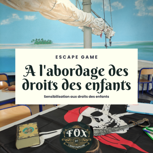 Escape game- Droit des enfants