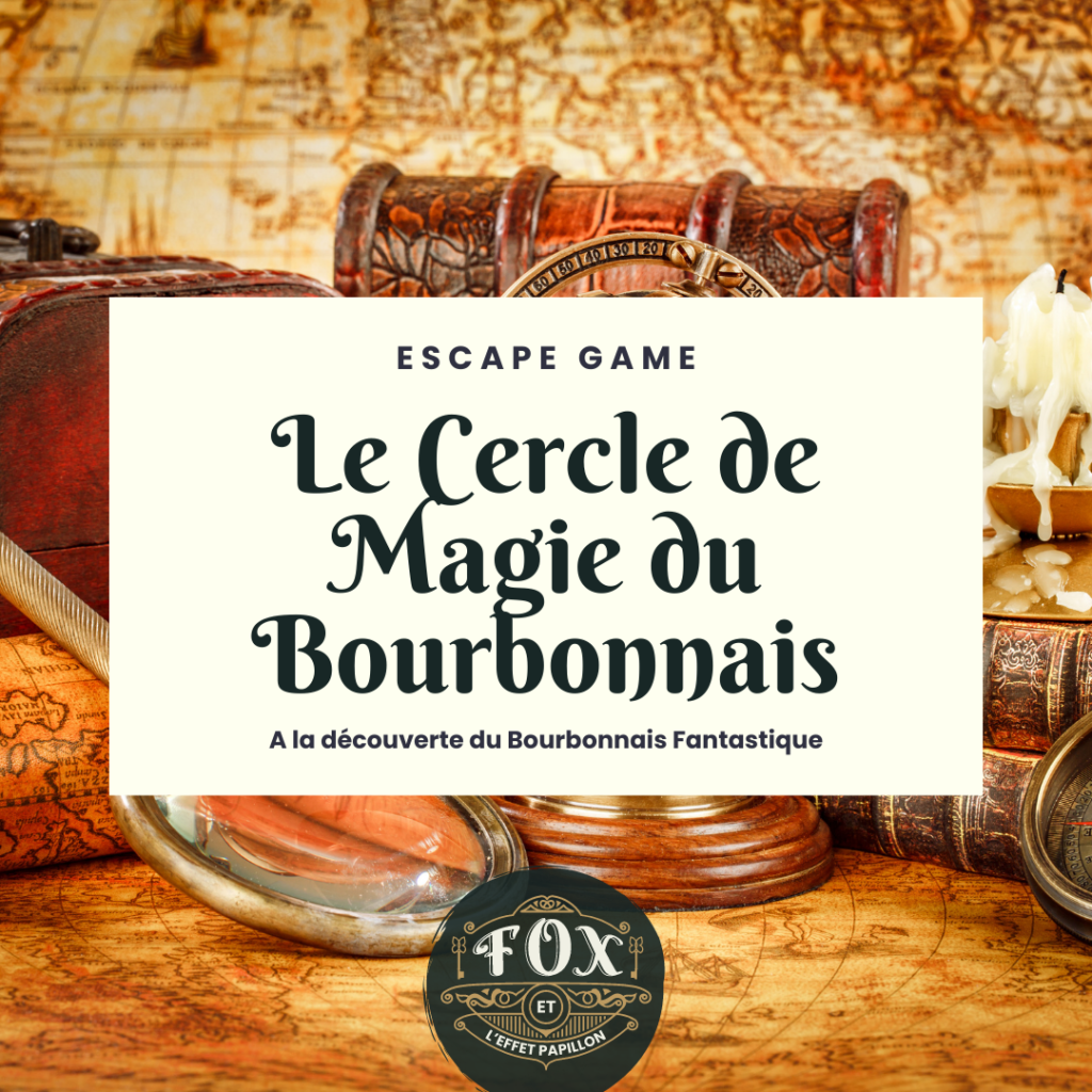 Visuel escape game "Le Cercle de Magie du Bourbonnais" carré
