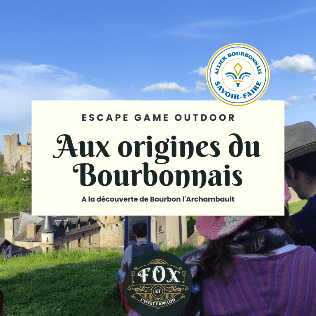 Escape game outdoor Bourbon