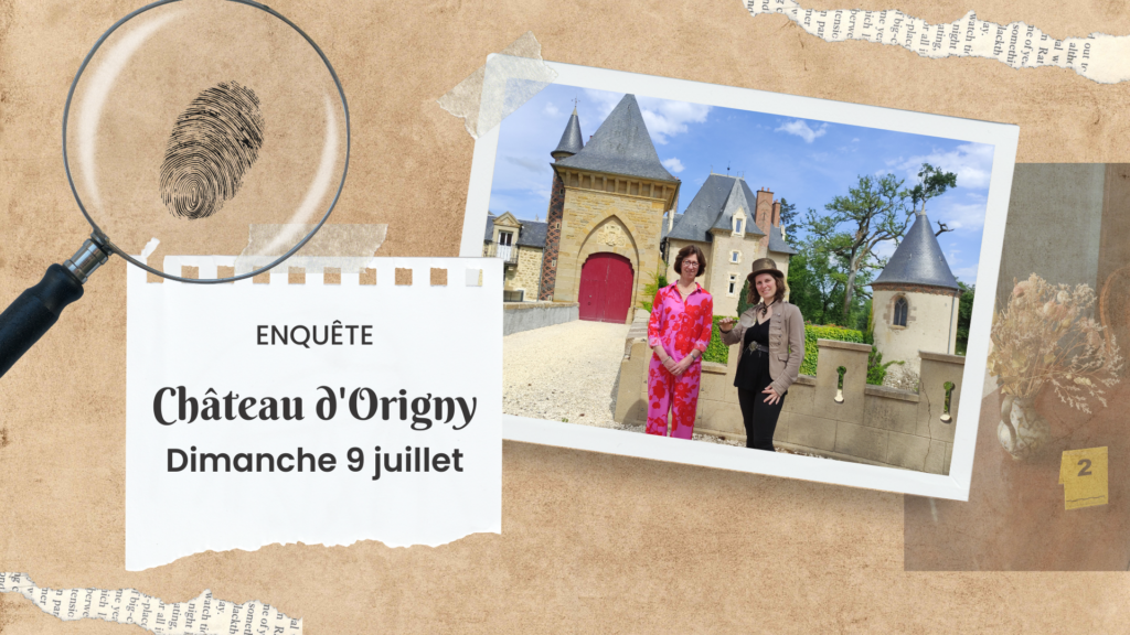 Enquête au château d'Origny 9 juillet 2023