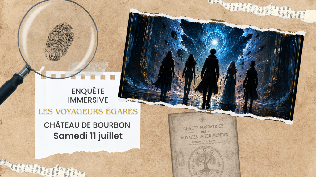 Enquête immersive 11 juillet bourbon